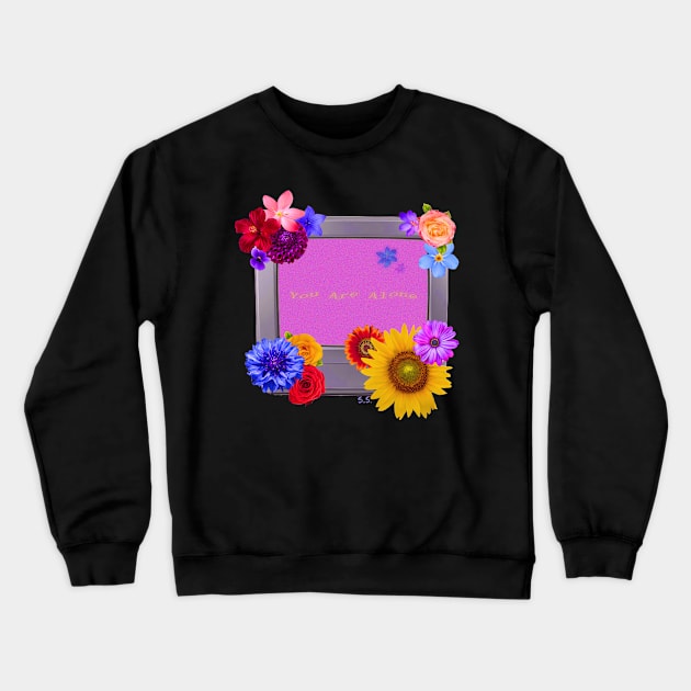 You Are Alone Flower Television Crewneck Sweatshirt by The Cat that Draws